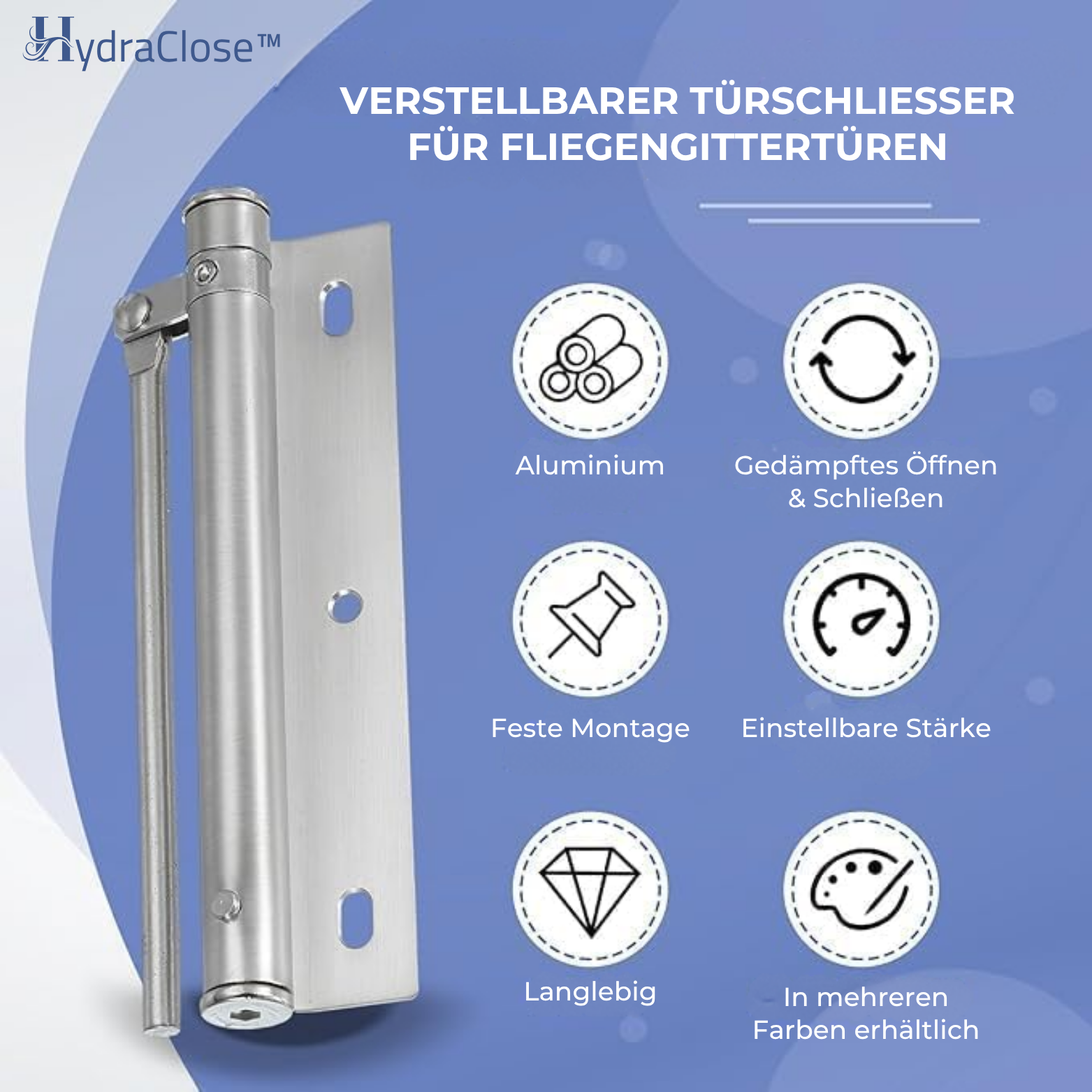 HydraClose™ Automatischer Türschließer mit Federkraft