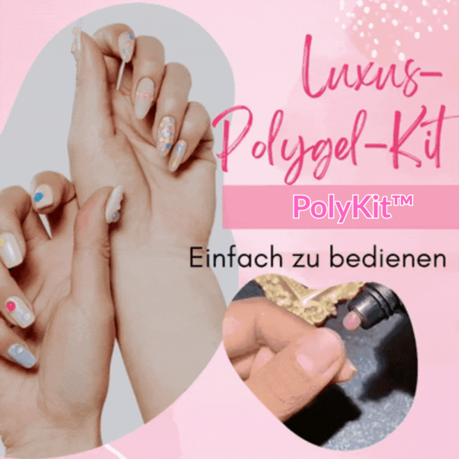 PolyKit™ - Bauen Sie Ihre Nagelverlängerung schnell und einfach in Ihrem Zuhause!